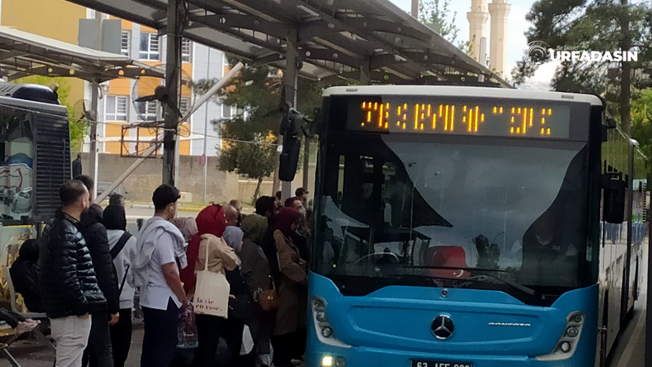 Şanlıurfa'da 23 Nisan Ulusal Egemenlik ve Çocuk Bayramı’nda Ulaşım Ücretsiz