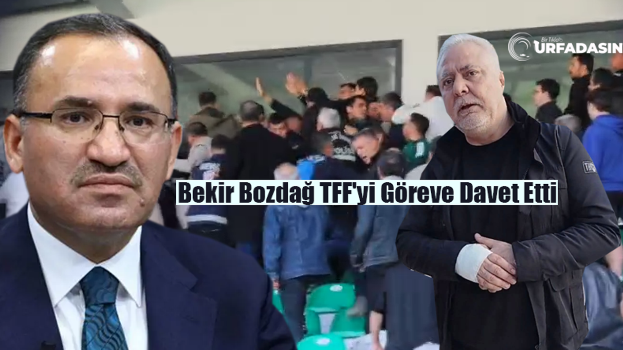 Bekir Bozdağ, Şanlıurfaspor Kulüp Başkanı ve Yöneticilerine Saldırıya Tepki Gösterdi