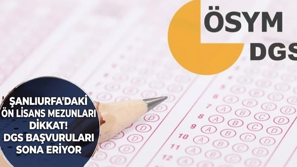 DGS’ye girecek mezunlar için önemli uyarı: Başvuru için son 2 gün